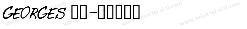 GEORGES 字体字体转换
